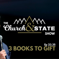 3 books to read or gift for Christmas | The Church And State Show 23.35