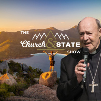 Protecting Australia’s democracy | The Church And State Show, 24.06