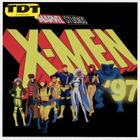 TDT Podcast #210: X-Men 97