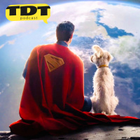 TDT Podcast #244: Superman de James Gunn