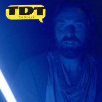 TDT Podcast #163: Le llamaban Obi Wan