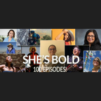 100 ~ Celebrating 100 Episodes of the Shes Bold Podcast!