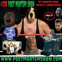 e226 - King Kong Bundys Dick (Top 5 Quarantine Horror Movies Pt. 2 - Pandemic Edition)