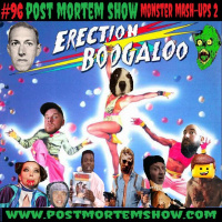 e096 - Monster Mash-ups 2: Erection Boogaloo