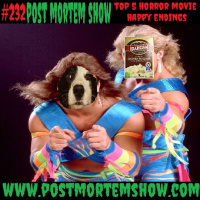 e232 - Marty Jannettys Cocaine Fueled Cock Potatoes (Top 5 Happy Endings in Horror Movies)
