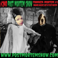 e240 - Franken-Mortem Vol. 1 (Madame Darlinks Best of Post Mortem)