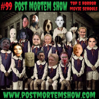 e099 - Trash Fire Self Immolation (Top 5 Horror Movie Schools)