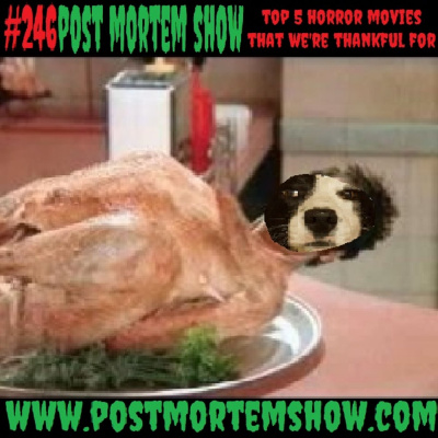 Post Mortem Show Horror Movie Podcast
