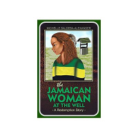 Prayer and Deliverance Hour: Aunty M, the Jamaican Woman at the Well