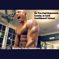 Episode 66: Do You Feel Depressed, Lonely, or Lack Confidence? Listen!