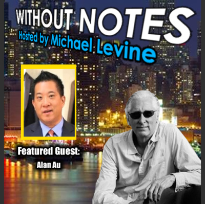 Without Notes The Podcast With Michael Levine