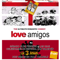 Fnac presenta: Los 3 Amigos _ T3 _ Programa 5 _ ESPECIAL SAN VALENTÍN