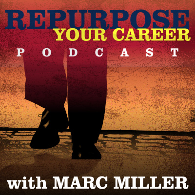 Repurpose Your Career | Career Pivot | Careers For The 2nd Half Of Life | Career Change | Baby Boomer