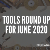 Tools Roundup for June 2020
