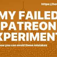 My Failed Patreon Experiment
