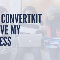 Using ConvertKit to Drive Business