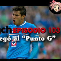 Soccer Punch #103 - El Cruz Azul llegó al Punto G