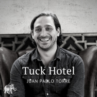 Juan Pablo Torre of Tuck Hotel