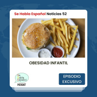 Español con noticias 52: Obesidad infantil - Episodio exclusivo para mecenas