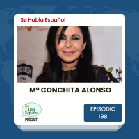 Se Habla Español 198: María Conchita Alonso