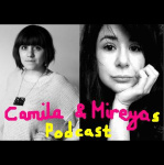 Camila  Mireyas Podcast