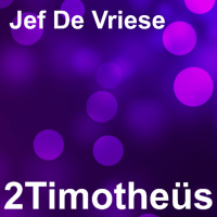 2 Timotheüs 3:14-17 | De Bijbel: inspiratie en nut