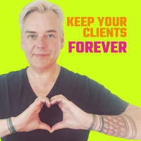 How To ACTUALLY Get Clients To Stay Forever | Client Retention Strategies
