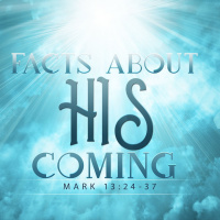 Mark: Facts About His Coming