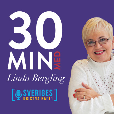 30min Med Linda Bergling
