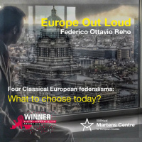 Four Classical European federalisms: What to choose today?