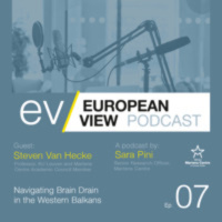 Navigating Brain Drain in the Western Balkans – The European View Podcast with Steven Van Hecke