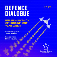 Defence Dialogue Ep.21 - Russia’s Invasion of Ukraine, One Year Later