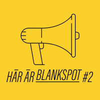 Här är Blankspot #2 – Är vi immuna nu?