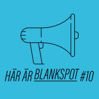 Här är Blankspot #10 Vägen mot demokrati är bräcklig