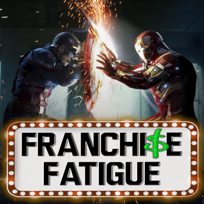 Franchise Fatigue