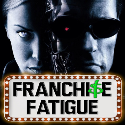 Franchise Fatigue