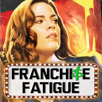 Franchise Fatigue