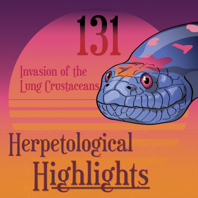 Herpetological Highlights