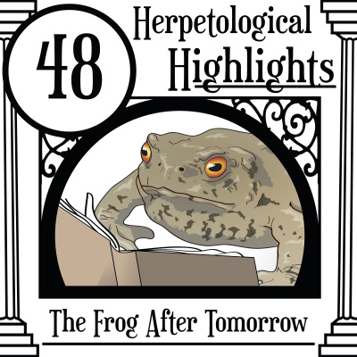 Herpetological Highlights