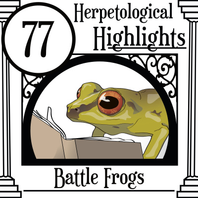 Herpetological Highlights