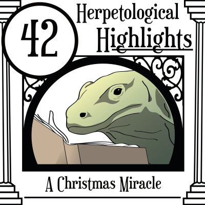 Herpetological Highlights