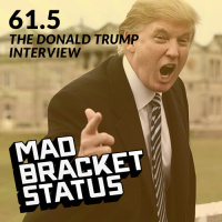 Bracketeer Interview - Donald Trump