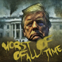 WOAT Worst Of All Time | Donny Trump