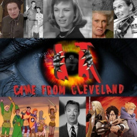 It Came From Cleveland!!! Episode #5 - April 30th 2021