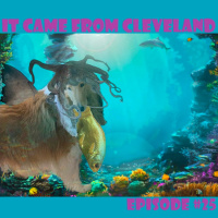 It Came From Cleveland Episode #25 Made Monsters, Lenny Bruce, WWII, The Dead Alien Prequels