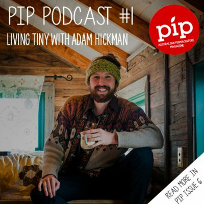 Pip Permaculture Podcast
