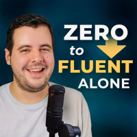 #427 - How I Went From ZERO to FLUENT in English ALONE — 5 Speaking Exercises