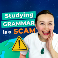 #397 How to Speak English Correctly WITHOUT Studying Grammar — Why Studying Grammar is Stopping You From Becoming Fluent in English, and What You Should Do Instead