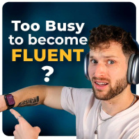 #429 - How to Get Fluent in English in 2025 — Even If You’re BUSY