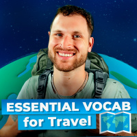 #399 How to Plan Your Perfect Trip in ENGLISH — All the English Vocabulary You Need